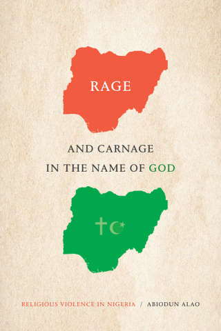 Omslagafbeelding: Rage and Carnage in the Name of God 9781478018162