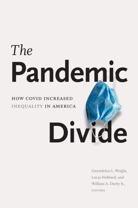 The Pandemic Divide: How COVID Increased Inequality in America - FULL INSTANT DOWNLOAD | PDF DOCX EPUB