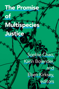 Omslagafbeelding: The Promise of Multispecies Justice 9781478016250