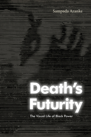 Cover image: Death's Futurity 9781478016663