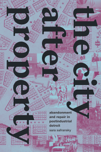 Cover image: The City after Property 9781478020783