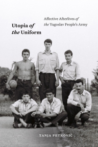 Cover image: Utopia of the Uniform 9781478020943