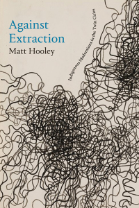 Cover image: Against Extraction 9781478030362