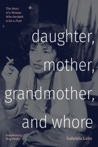 表紙画像: Daughter, Mother, Grandmother, and Whore 9781478026273