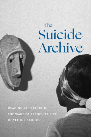 Cover image: The Suicide Archive 9781478026501