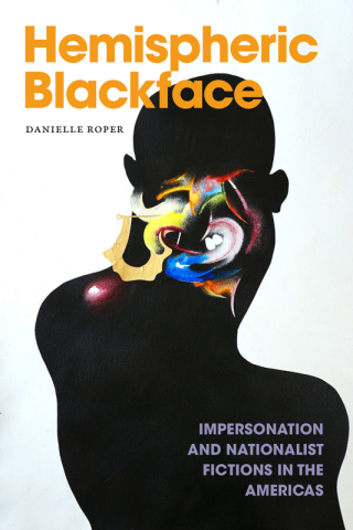 Imagen de portada: Hemispheric Blackface 9781478028642