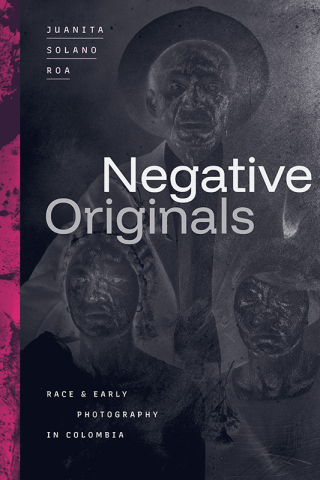 Cover image: Negative Originals 9781478031994