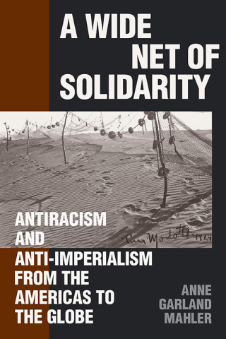 Cover image: A Wide Net of Solidarity 9781478028819