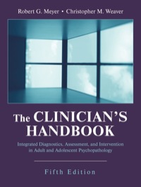 Cover image: The Clinician's Handbook: Integrated Diagnostics, Assessment, and Intervention in Adult and Adolescent Psychopathology 5th edition 9781577664574