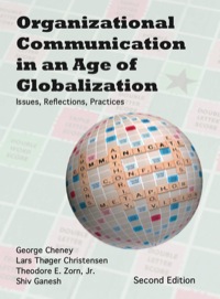 Cover image: Organizational Communication in an Age of Globalization: Issues, Reflections, Practices 2nd edition 9781577666400