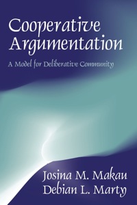 Cover image: Cooperative Argumentation: A Model for Deliberative Community 9781577661399