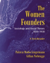 Cover image: The Women Founders: Sociology and Social Theory 1830–1930 9781577665090