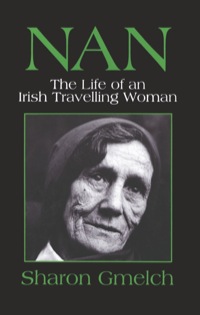 Cover image: Nan: The Life of an Irish Travelling Woman 9780881336023
