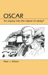 Cover image: Oscar: An Inquiry into the Nature of Sanity? 1st edition 9780881336696