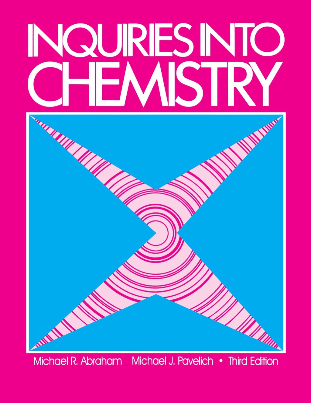Inquires into Chemistry 3rd Edition