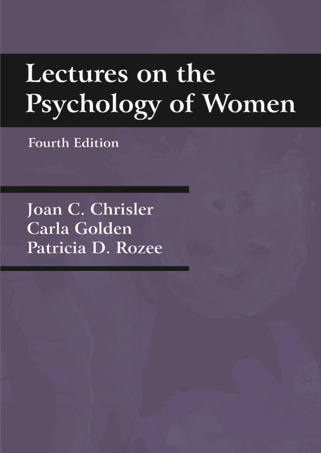 Lectures on the Psychology of Women 4th Edition