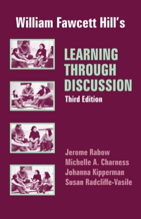 Cover image: William Fawcett Hill's Learning through Discussion 3rd edition 9781577661115