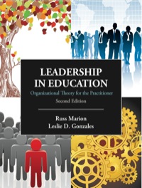 Cover image: Leadership in Education: Organizational Theory for the Practitioner 2nd edition 9781577669517
