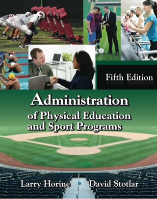 Cover image: Administration of Physical Education and Sport Programs 5th edition 9781478606505