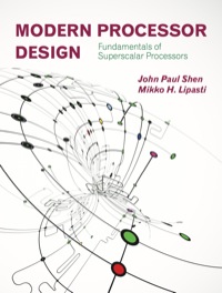 Cover image: Modern Processor Design: Fundamentals of Superscalar Processors 1st edition 9781478607830