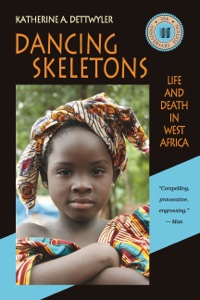 Cover image: Dancing Skeletons: Life and Death in West Africa 20th Anniversary Edition 1st edition 9781478607588