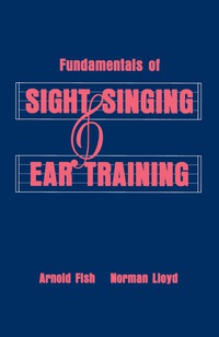 Cover image: Fundamentals of Sight Singing and Ear Training 1st edition 9780881337204