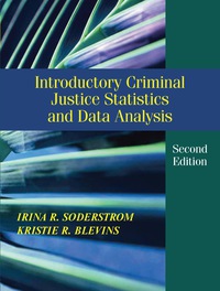 Cover image: Introductory Criminal Justice Statistics and Data Analysis 2nd edition 9781478627098