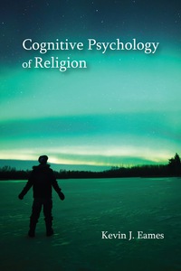 Cover image: Cognitive Psychology of Religion 1st edition 9781478627616
