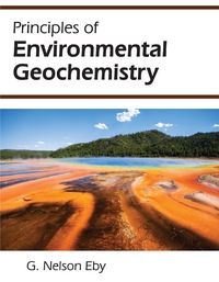 Cover image: Principles of Environmental Geochemistry 1st edition 9781478631644