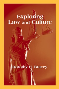 Cover image: Exploring Law and Culture 1st edition 9781577664116