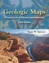 Cover image: Geologic Maps: A Practical Guide to Preparation and Interpretation 3rd edition 9781478634881