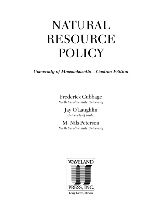 Cover image: Natural Resource Policy: University of Massachusetts Custom Edition 1st edition 9781478637837