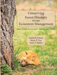 Cover image: Conserving Forest Diversity through Ecosystem Management: Trees, Forests, Environment, Habitat, and Wildlife 1st edition 9781478637851