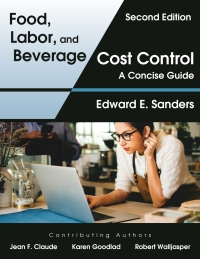 Imagen de portada: Food, Labor, and Beverage Cost Control: A Concise Guide 2nd edition 9781478639763