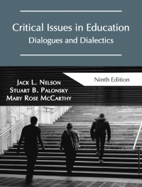 Cover image: Critical Issues in Education: Dialogues and Dialectics 9th edition 9781478640455
