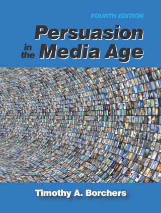 صورة الغلاف: Persuasion in the Media Age 4th edition 9781478646914