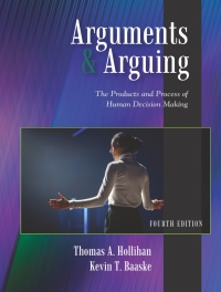 Imagen de portada: Arguments and Arguing: The Products and Process of Human Decision Making 4th edition 9781478647690