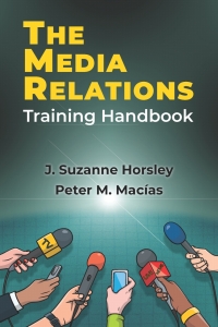 Cover image: The Media Relations Training Handbook 1st edition 9781478649830