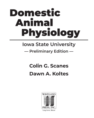 表紙画像: Domestic Animal Physiology: Iowa State University Preliminary Edition 1st edition 9781478652281