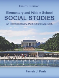 Imagen de portada: Elementary and Middle School Social Studies: An Interdisciplinary, Multicultural Approach 8th edition 9781478651468