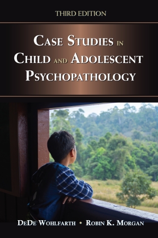 Case Studies in Child and Adolescent Psychopathology 3rd