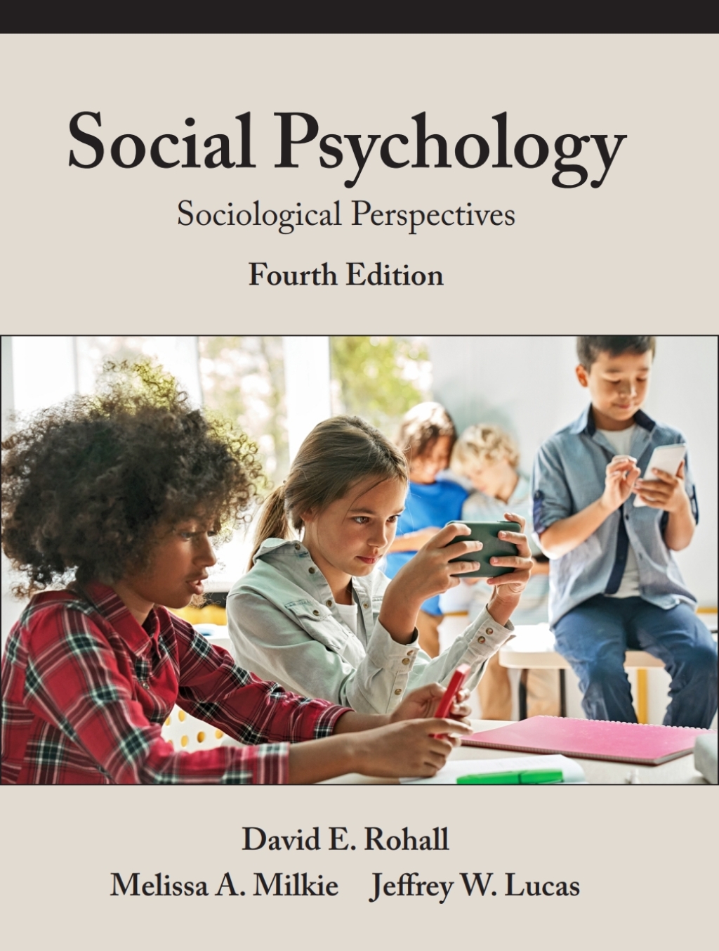 ISBN 9781478652267 product image for Social Psychology: Sociological Perspectives - 4th Edition (eBook Rental) | upcitemdb.com