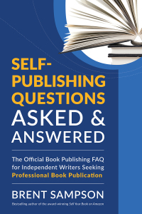 Omslagafbeelding: Self-Publishing Questions Asked & Answered 9781478792444