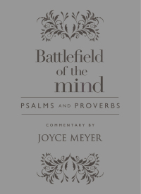 Cover image: Battlefield of the Mind Psalms and Proverbs 9781478947493