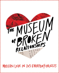 Cover image: The Museum of Broken Relationships 9781478970507