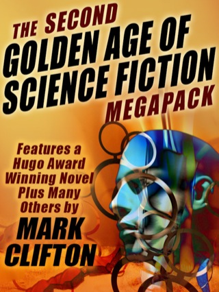 Cover image: The Second Golden Age of Science Fiction MEGAPACK ®: Mark Clifton