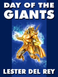 Imagen de portada: Day of the Giants 9781479403189