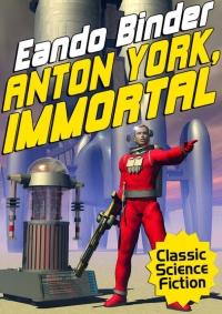 Titelbild: Anton York, Immortal 9781479403479