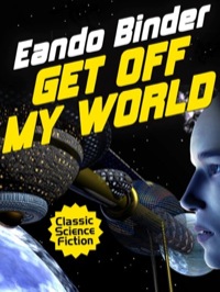 Cover image: Get Off My World