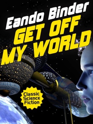 صورة الغلاف: Get Off My World